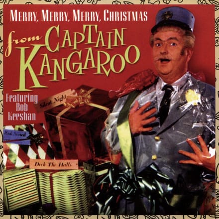 Merry Merry Merry Christmas from Captain Kangaroo