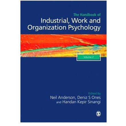The Sage Handbook Of Industrial, Work & Organizational Psychology: V2: - Ones