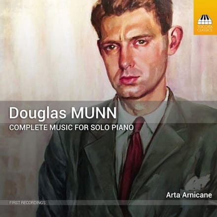 Arta Arnicane - Douglas Munn: Complete Music For Solo Piano (CD)