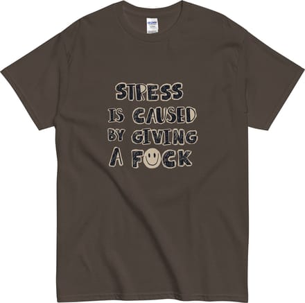 Grappig Heren en Dames T Shirt - Sarcastische Quote - Bruin - S