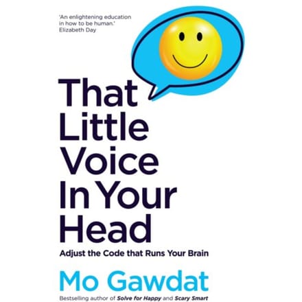 That Little Voice In Your Head - Mo Gawdat