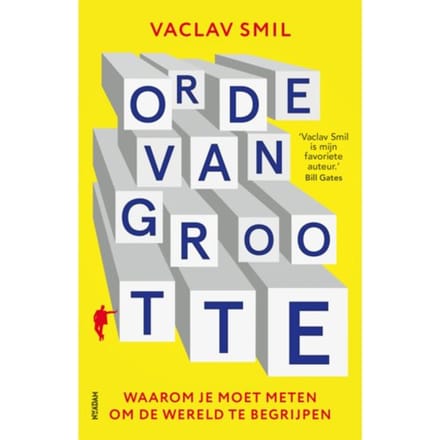 Orde Van Grootte - Vaclav Smil