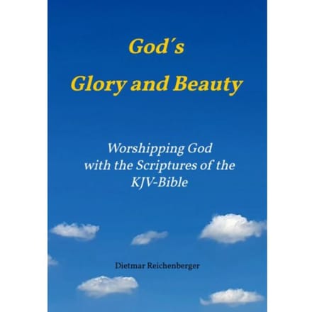 God´s Glory And Beauty - Dietmar Reichenberger