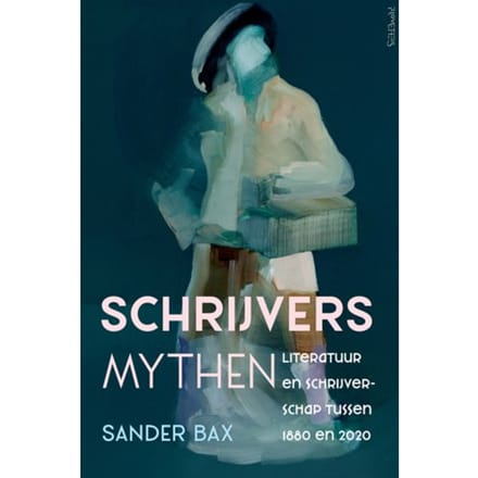 Schrijversmythen - Sander Bax