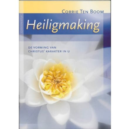 Heiligmaking - Corrie ten Boom