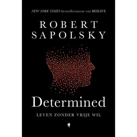 Determined - Robert Sapolsky