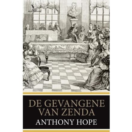 De Gevangene Van Zenda - Anthony Hope