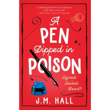 A Pen Dipped In Poison - The Retired Teacher Mysteries - J.M. Hall