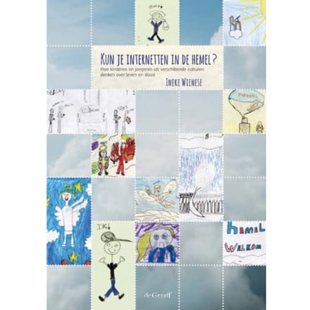 Kun Je Internetten In De Hemel? - Ineke Wienese