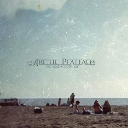 On A Sad Sunny Day - Arctic Plateau