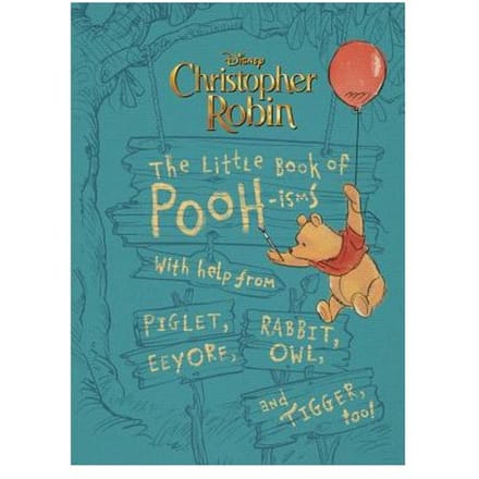 Christopher Robin: The Little Book Of Pooh-Isms - Brittany Rubiano