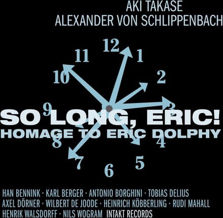 Alexander Von Schlippenbach & Aki Takase - So Long, Eric! Homage To Eric Dolphy (CD)