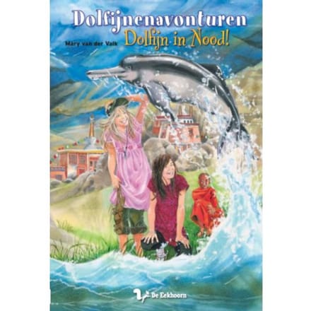 Dolfijn In Nood! - Dolfijnenavonturen - M. van der Valk