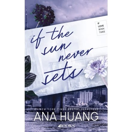 If The Sun Never Sets - If Love - Ana Huang