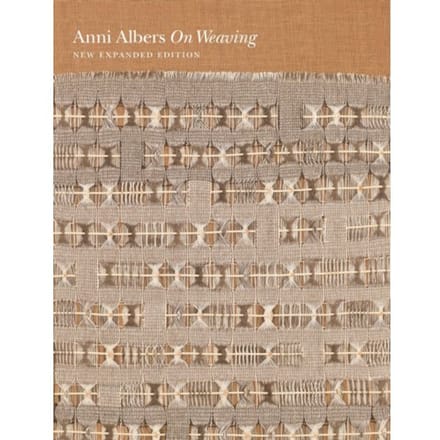 On Weaving - Anni Albers