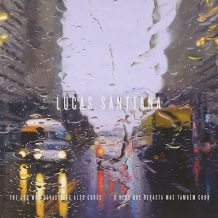 The God Who Devastates Also Cures - Lucas Santtana
