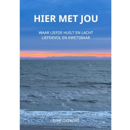 Hier Met Jou - Dirk Devroye
