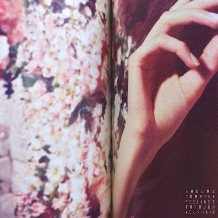 Grooms - Comb The Feelings Through Your Hair (CD)