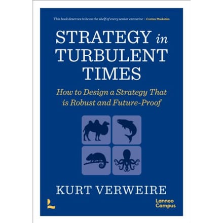 Strategy In Turbulent Times - Kurt Verweire
