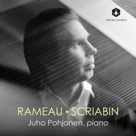 Juho Pohjonen - Rameau - Scriabin (CD)