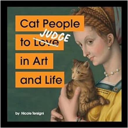 Cat People To Judge In Art And Life - Nicole Tersigni