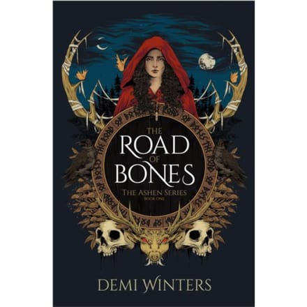 Road Of Bones - The Ashen Series - Demi Winters