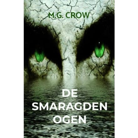 De Smaragden Ogen - M.G. Crow
