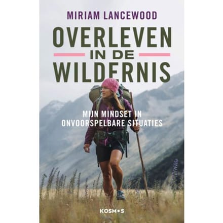 Overleven In De Wildernis - Miriam Lancewood