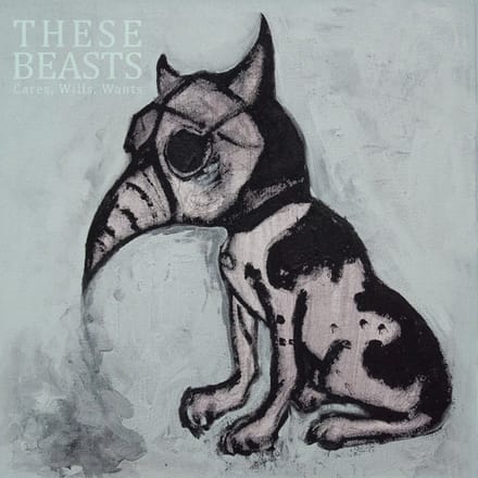 These Beasts - Cares, Wills, Wants (LP) (Coloured Vinyl)