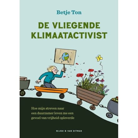 De Vliegende Klimaatactivist - Betje Ton