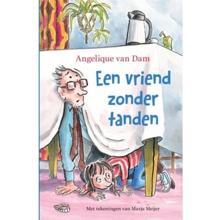 Een Vriend Zonder Tanden - Angelique van Dam