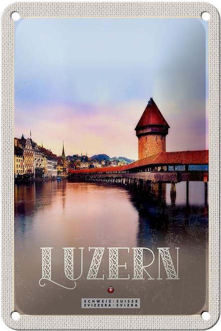 Blechschild Reise 12x18cm Luzern Schweiz Champal Bridge Natur Schild