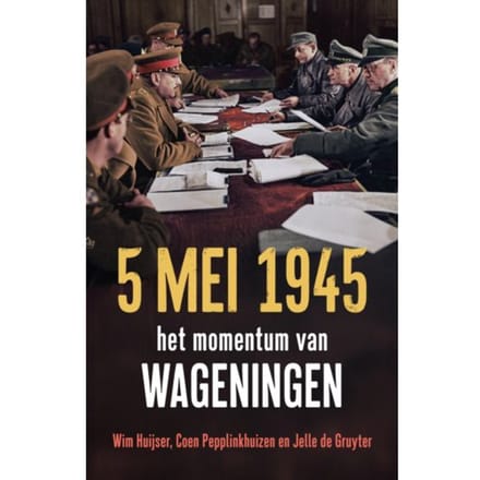 5 Mei 1945 - Wim Huijser