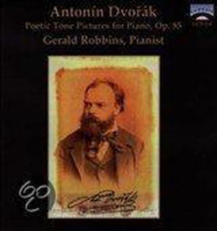 Dvorák: Poetic Tone Pictures for Piano, Op. 85