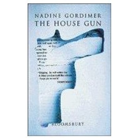 The House Gun - Nadine Gordimer