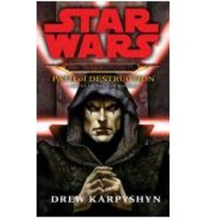 Star Wars: Darth Bane - Path Of Destruction - Drew Karpyshyn