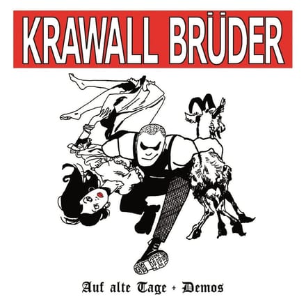 Krawall Brüder - Auf Alte Tage + Demos (CD)