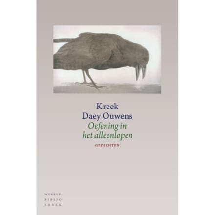 Oefening In Het Alleenlopen - Kreek Daey Ouwens