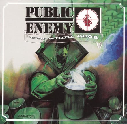 New Whirl Odor - Public Enemy