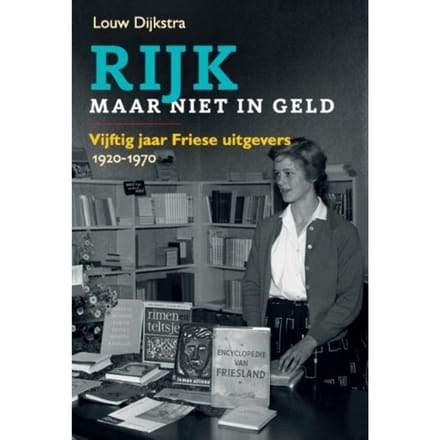 Rijk, Maar Niet In Geld - Louw Dijkstra