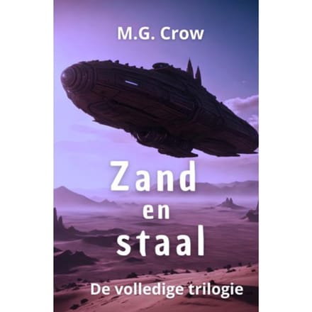 Zand En Staal - M.G. Crow