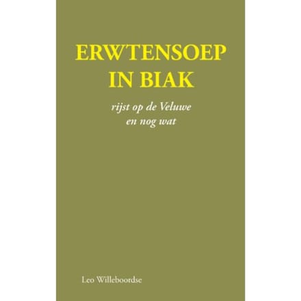 Erwtensoep In Biak - Leo Willeboordse