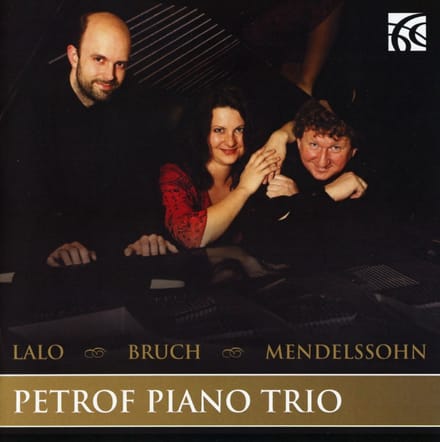 Petrof Piano Trio - Lalo-Bruch-Mendelssohn: Piano Trios (CD)