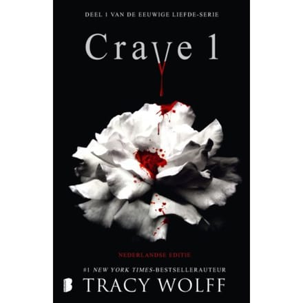 Crave 1 - Eeuwige Liefde - Tracy Wolff