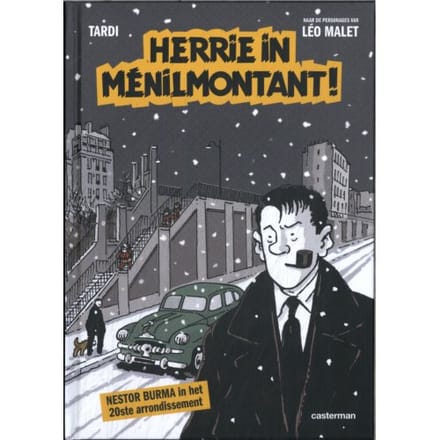 Herrie In Ménilmontant - Nestor Burma - Jacques Tardi