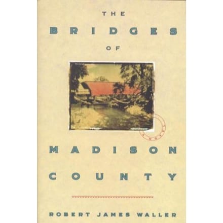 The Bridges Of Madison County - Robert James Waller