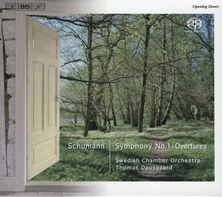 Swedish Chamber Orchestra, Thomas Dausgaard - Schumann: Symphony No.1 | Overtures (SACD)