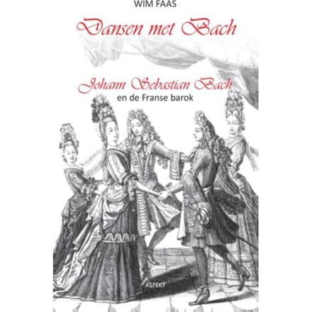 Dansen Met Bach - Wim Faas