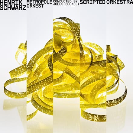 Scripted Orkestra - Henrik Schwarz