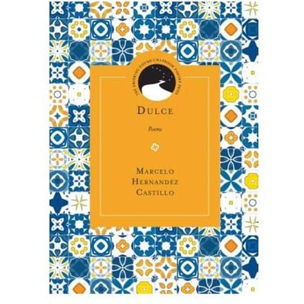 Dulce - Marcelo Hernandez Castillo